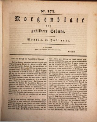 Morgenblatt für gebildete Stände Montag 19. Juli 1830