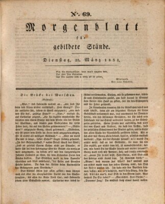 Morgenblatt für gebildete Stände Dienstag 22. März 1831