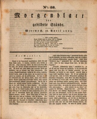 Morgenblatt für gebildete Stände Mittwoch 13. April 1831