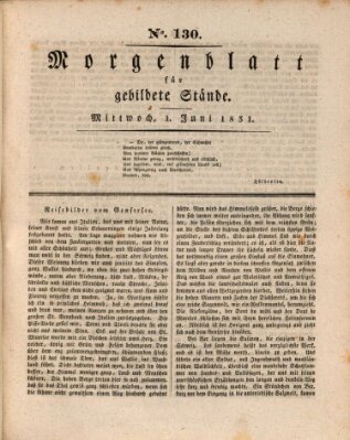 Morgenblatt für gebildete Stände Mittwoch 1. Juni 1831