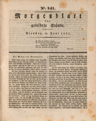 Morgenblatt für gebildete Stände Dienstag 14. Juni 1831