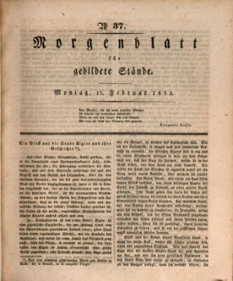 Morgenblatt für gebildete Stände Montag 13. Februar 1832