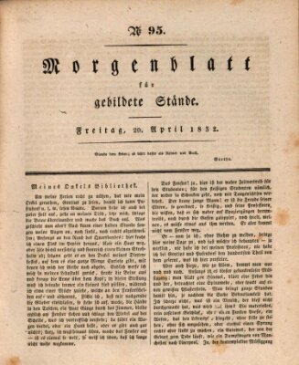 Morgenblatt für gebildete Stände Freitag 20. April 1832