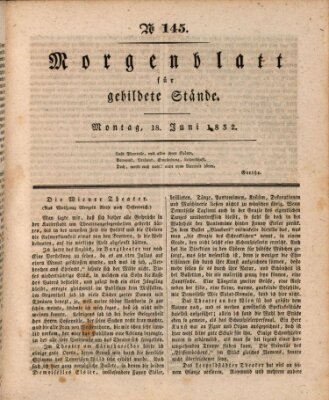 Morgenblatt für gebildete Stände Montag 18. Juni 1832