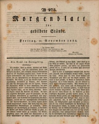 Morgenblatt für gebildete Stände Freitag 16. November 1832