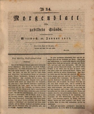 Morgenblatt für gebildete Stände Mittwoch 16. Januar 1833