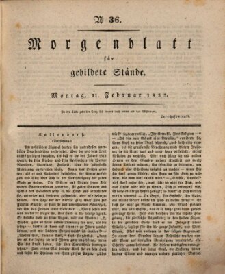 Morgenblatt für gebildete Stände Montag 11. Februar 1833