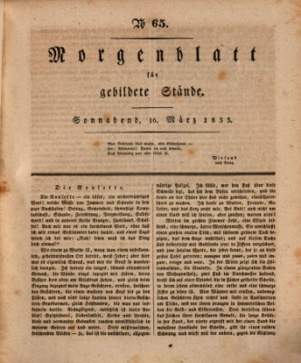 Morgenblatt für gebildete Stände Samstag 16. März 1833