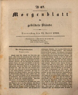 Morgenblatt für gebildete Stände Donnerstag 11. April 1833