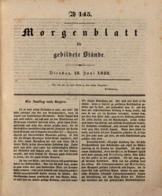 Morgenblatt für gebildete Stände Dienstag 18. Juni 1833