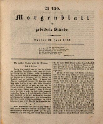 Morgenblatt für gebildete Stände Montag 24. Juni 1833