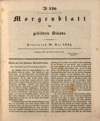 Morgenblatt für gebildete Stände Samstag 31. Mai 1834