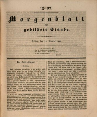 Morgenblatt für gebildete Stände Freitag 12. Februar 1836