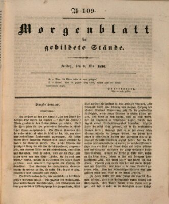 Morgenblatt für gebildete Stände Freitag 6. Mai 1836