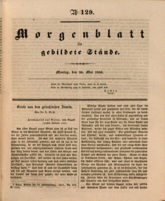 Morgenblatt für gebildete Stände Montag 30. Mai 1836