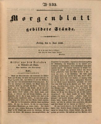 Morgenblatt für gebildete Stände Freitag 3. Juni 1836