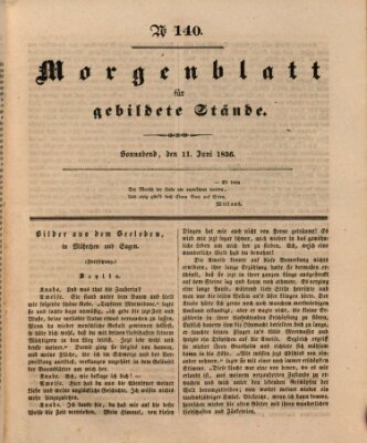 Morgenblatt für gebildete Stände Samstag 11. Juni 1836