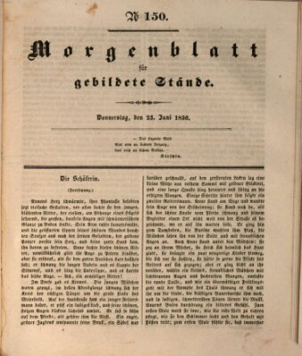 Morgenblatt für gebildete Stände Donnerstag 23. Juni 1836