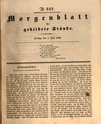 Morgenblatt für gebildete Stände Freitag 1. Juli 1836