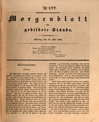 Morgenblatt für gebildete Stände Montag 25. Juli 1836