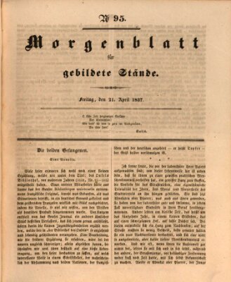 Morgenblatt für gebildete Stände Freitag 21. April 1837