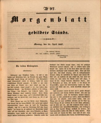 Morgenblatt für gebildete Stände Montag 24. April 1837