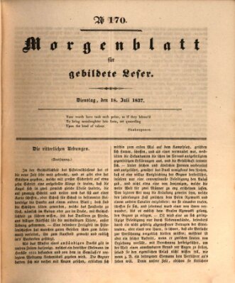 Morgenblatt für gebildete Leser (Morgenblatt für gebildete Stände) Dienstag 18. Juli 1837