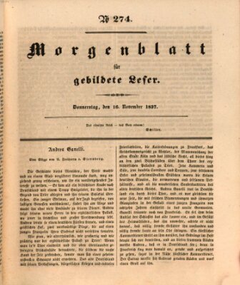 Morgenblatt für gebildete Leser (Morgenblatt für gebildete Stände) Donnerstag 16. November 1837