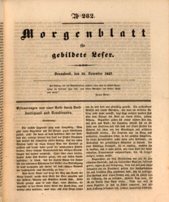 Morgenblatt für gebildete Leser (Morgenblatt für gebildete Stände) Samstag 25. November 1837