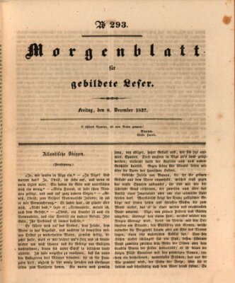 Morgenblatt für gebildete Leser (Morgenblatt für gebildete Stände) Freitag 8. Dezember 1837