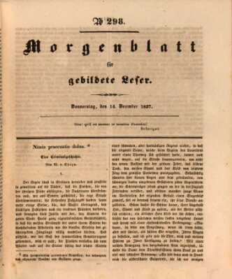 Morgenblatt für gebildete Leser (Morgenblatt für gebildete Stände) Donnerstag 14. Dezember 1837