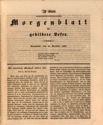 Morgenblatt für gebildete Leser (Morgenblatt für gebildete Stände) Samstag 16. Dezember 1837