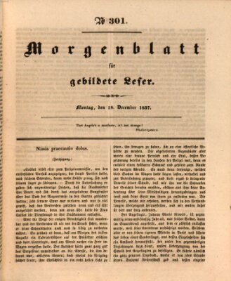 Morgenblatt für gebildete Leser (Morgenblatt für gebildete Stände) Montag 18. Dezember 1837