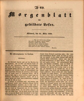 Morgenblatt für gebildete Leser (Morgenblatt für gebildete Stände) Mittwoch 21. März 1838
