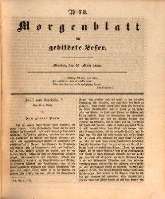 Morgenblatt für gebildete Leser (Morgenblatt für gebildete Stände) Montag 26. März 1838