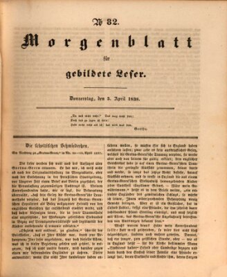 Morgenblatt für gebildete Leser (Morgenblatt für gebildete Stände) Donnerstag 5. April 1838