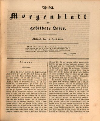 Morgenblatt für gebildete Leser (Morgenblatt für gebildete Stände) Mittwoch 18. April 1838