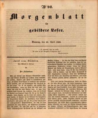 Morgenblatt für gebildete Leser (Morgenblatt für gebildete Stände) Dienstag 24. April 1838