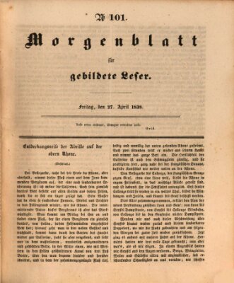 Morgenblatt für gebildete Leser (Morgenblatt für gebildete Stände) Freitag 27. April 1838