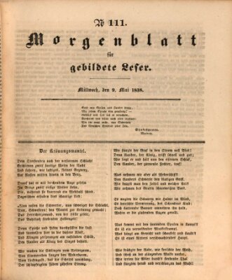Morgenblatt für gebildete Leser (Morgenblatt für gebildete Stände) Mittwoch 9. Mai 1838