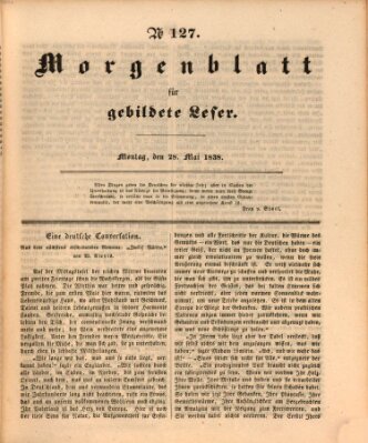 Morgenblatt für gebildete Leser (Morgenblatt für gebildete Stände) Montag 28. Mai 1838