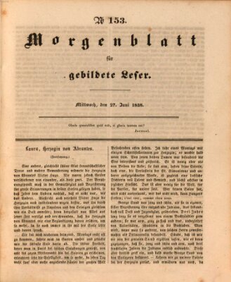 Morgenblatt für gebildete Leser (Morgenblatt für gebildete Stände) Mittwoch 27. Juni 1838