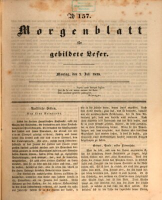 Morgenblatt für gebildete Leser (Morgenblatt für gebildete Stände) Montag 2. Juli 1838