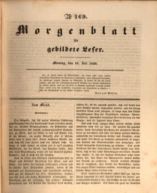 Morgenblatt für gebildete Leser (Morgenblatt für gebildete Stände) Montag 16. Juli 1838