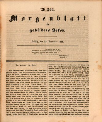 Morgenblatt für gebildete Leser (Morgenblatt für gebildete Stände) Freitag 23. November 1838