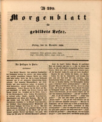 Morgenblatt für gebildete Leser (Morgenblatt für gebildete Stände) Freitag 14. Dezember 1838