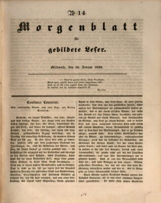 Morgenblatt für gebildete Leser (Morgenblatt für gebildete Stände) Mittwoch 16. Januar 1839