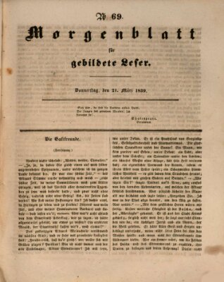 Morgenblatt für gebildete Leser (Morgenblatt für gebildete Stände) Donnerstag 21. März 1839