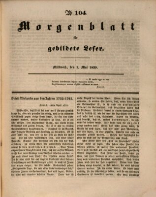 Morgenblatt für gebildete Leser (Morgenblatt für gebildete Stände) Mittwoch 1. Mai 1839