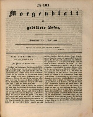 Morgenblatt für gebildete Leser (Morgenblatt für gebildete Stände) Samstag 1. Juni 1839